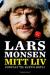 Lars Monsen : mitt liv