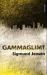 Gammaglimt : noveller
