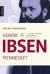 Henrik Ibsen ([Bind 1]) : Mennesket