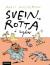 Svein og rotta i Syden