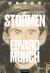 Stormen : en biografi om Edvard Munch (Bind 1)