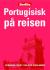 Portugisisk på reisen