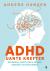 ADHD : uante krefter