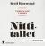 Verden som var min ([Bind 4]) : Nittitallet