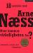 Hvor kommer virkeligheten fra? : samtaler med Arne Næss
