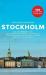 Stockholm : 100 unike opplevelser