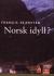 Norsk idyll?