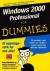 Windows 2000 professional for dummies