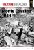 Monte Cassino 1944 : Hitlers desperate kamp for Italia