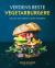 Verdens beste vegetarburgere : for alle som gjerne vil spise mer grønt