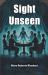 Sight Unseen