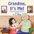 Grandma, It's Me! A Children's Book about Dementia