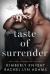 Taste of Surrender