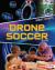 Drone Soccer