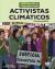 Activistas Climáticos (Climate Activists)