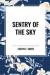 Sentry of the Sky