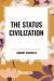 The Status Civilization