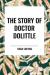 The Story of Doctor Dolittle