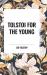 Tolstoi for the Young