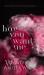However You Want Me