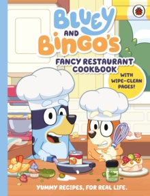 Bluey and Bingo's fancy restaurant cookbook