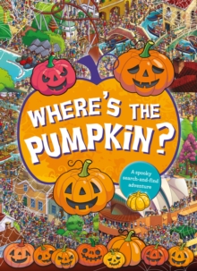 Where's the pumpkin? a spooky search and find
