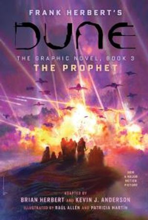 Frank Herbert's Dune : the graphic novel (Book 3) : The prophet