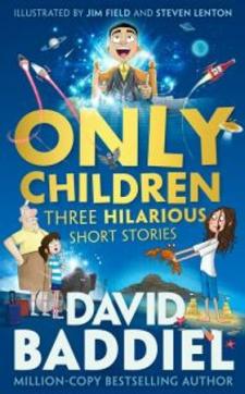 Only children : three hilarious short stories