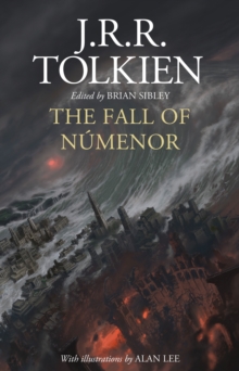The fall of Númenor : and other tales from the Second Age of the Middle-earth