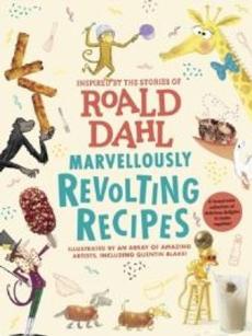 Marvellously revolting recipes
