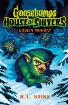 Goblin Monday