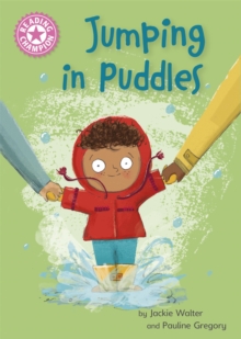Reading champion: jumping in puddles