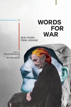 Words of war : new poems from Ukraine