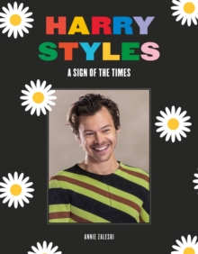 Harry Styles : a sign of the times