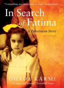 In Search of Fatima : a Palestinian story