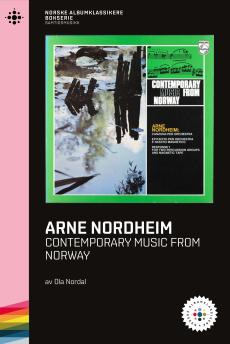 Arne Nordheim : contemporary music from Norway : 1967