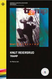 Knut Reiersrud : Tramp