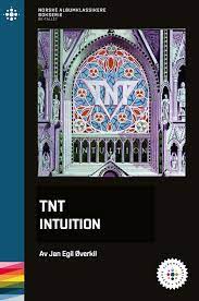 TNT : intiution
