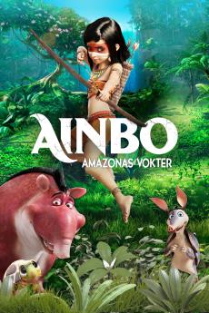 Ainbo : Amazonas vokter