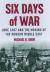 Six days of war : June 1967 and the making of the modern Middle East