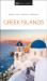 Greek islands : inspire, plan, discover, experience