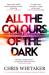 All the colours of the dark